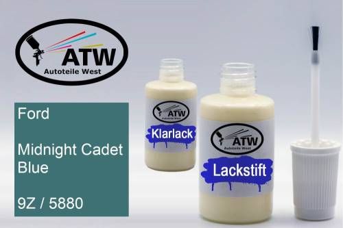 Ford, Midnight Cadet Blue, 9Z / 5880: 20ml Lackstift + 20ml Klarlack - Set, von ATW Autoteile West.